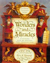 Wonders and Miracles --  A Passover Companion